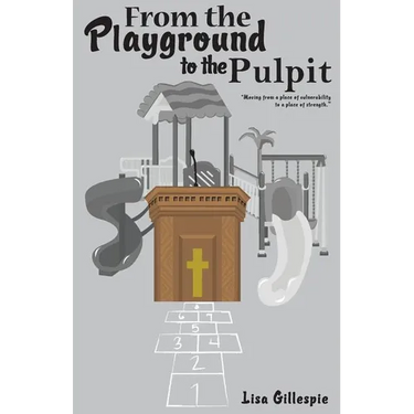 From the Playground to the Pulpit