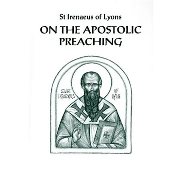 On the Apostolic Preaching