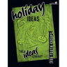 Holiday Ideas
