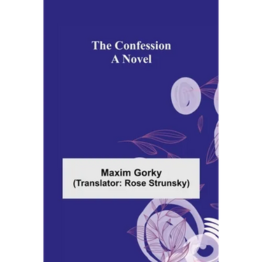 The Confession; A Novel
