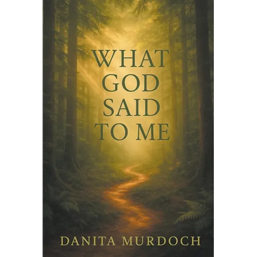 What God Said to Me