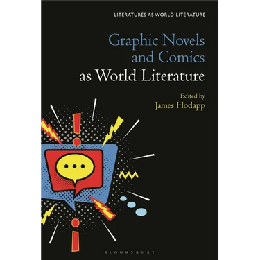 Graphic Novels and Comics as World Literature