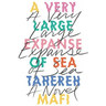 A Very Large Expanse of Sea