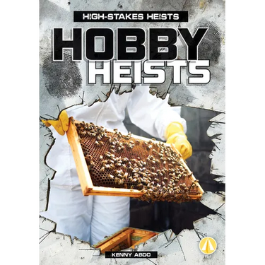 Hobby Heists