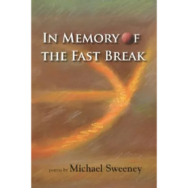 In Memory of the Fast Break