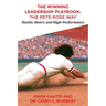 The Winning Leadership Playbook(TM): The Pete Rose Way