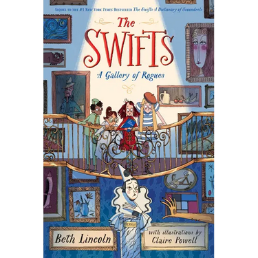 The Swifts: A Gallery of Rogues