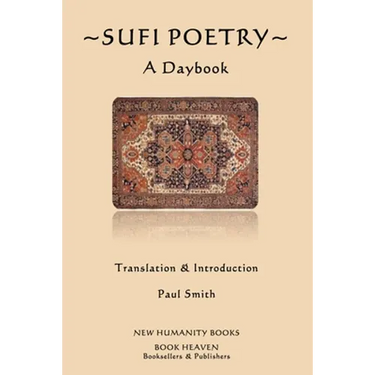 Sufi Poetry: A Daybook