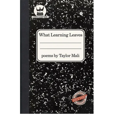 What Learning Leaves: New Edition