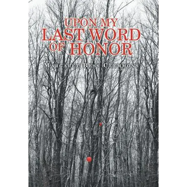 Upon My Last Word of Honor