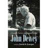 John Dewey: A Reader for Teachers and Education Students