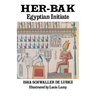 Her-Bak: Egyptian Initiate