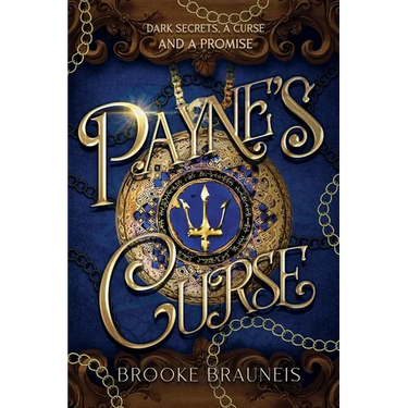Payne's Curse: Dark Secrets, A Curse and A Promise