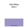 Teutonic mythology (Volume I)