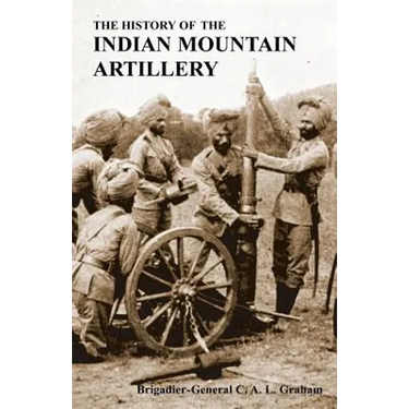 The History of the Indian Mountain Artillery