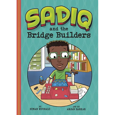 Sadiq and the Bridge Builders