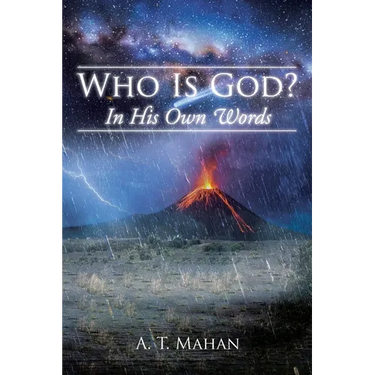 Who Is God?: In His Own Words