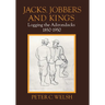 Jacks, Jobbers, and Kings