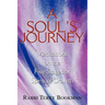 A Soul's Journey: Meditations on the Five Stages of Spiritual Growth