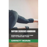 Siatism Exercises Handbook: Exercises for Sciatica and How to Perform Them