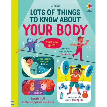Lots of Things to Know about Your Body