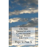 On The Immaculate Conception: Large Print Edition