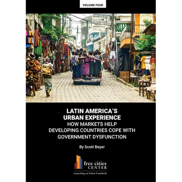 Latin America's Urban Experience