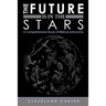 The Future Is in the Stars: A Comprehensive Study of Biblical Astronomy
