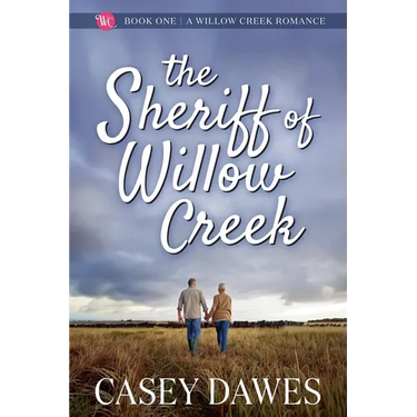 The Sheriff of Willow Creek