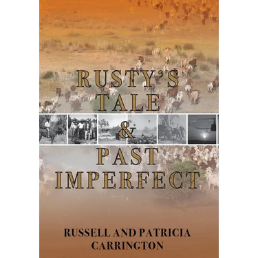 Rusty's Tale and Past Imperfect