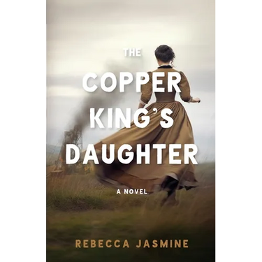 The Copper King's Daughter