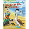 Bella the Blue-Footed Booby: The Cruise Ship Calamity