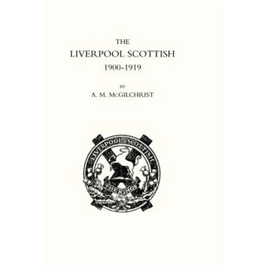 Liverpool Scottish 1900-1919