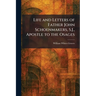 Life and Letters of Father John Schoenmakers, S.J., Apostle to the Osages