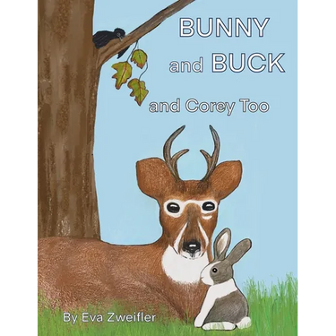Bunny and Buck and Corey Too
