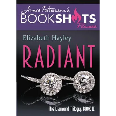 Radiant: The Diamond Trilogy, Book II