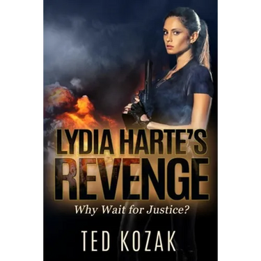 Lydia Harte's Revenge: Why Wait for Justice