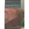 Realizing the Power of Professional Learning