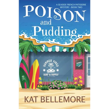 Poison and Pudding