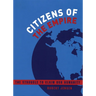 Citizens of the Empire: The Struggle to Claim Our Humanity