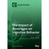The Impact of Beverages on Ingestive Behavior