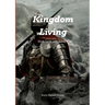 Kingdom Living