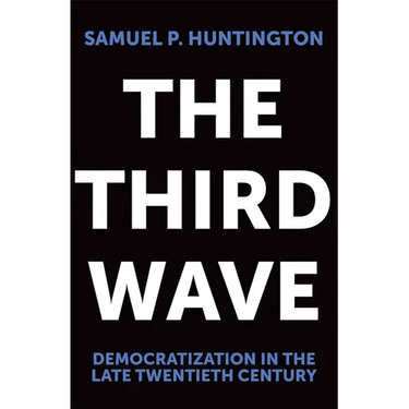 The Third Wave: Democratization in the Late 20th Century Volume 4