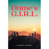 Flame's G.I.R.L.