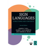 Sign Languages: Structures and Contexts