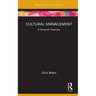 Cultural Management: A Research Overview