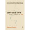 Ease and Skill: A User's Guide to the Self
