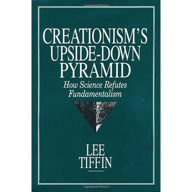 Creationism's Upside-Down Pyramid