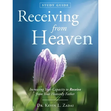 Study Guide: Receiving From Heaven
