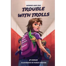 Winnie and the Trouble with Trolls